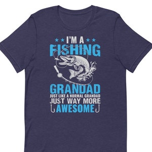 Grandpa Shirt | Cool Fishing Gift | Priceless Gift For Dad | GrandDad Fishing Shirt | Fishing Shirt For Grandpa | Fathers Day Gift Idea