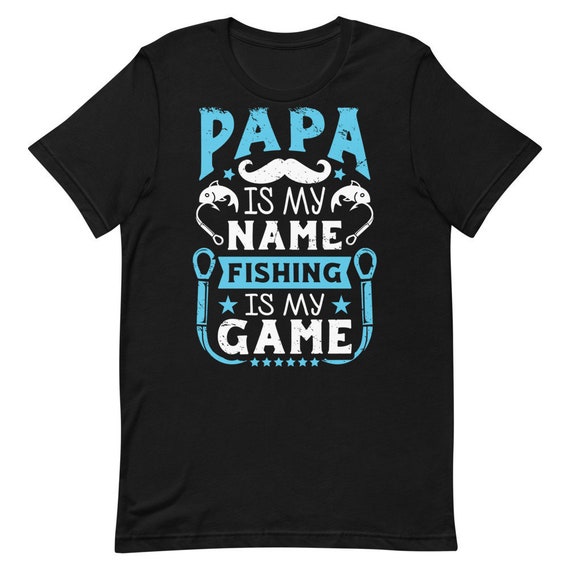 Papa Fishing Shirt Best Fishing Gift for Dad Fisherman Shirt