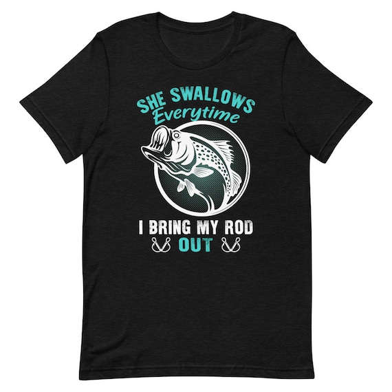 Fishing Bait Fishing Shirt Funny Fishing T-shirt Fishing Graphic Tee Funny  Female Tee Naughty Girls Shirt Gift for Her 