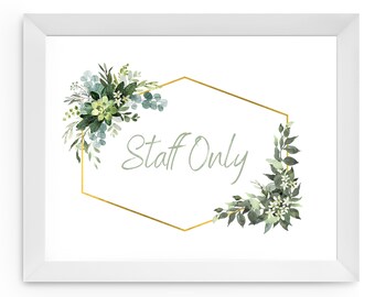 Staff Only Sign | Staff Only | Wedding Venue Decor | Wedding Decor | Wedding Signage | Staff