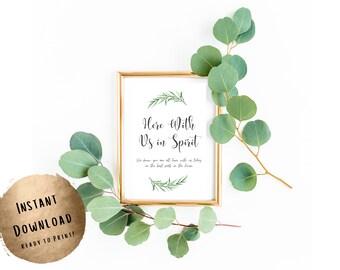 Memorial 'Here With Us in Spirit' For those Who Have Passed - Wedding Sign Printable