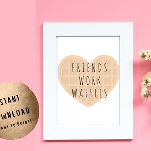 Galentine&#39;s Day Decor | Friends, Work, Waffles | Parks and Recreation | Leslie Knope | Parks and Rec | Galentine