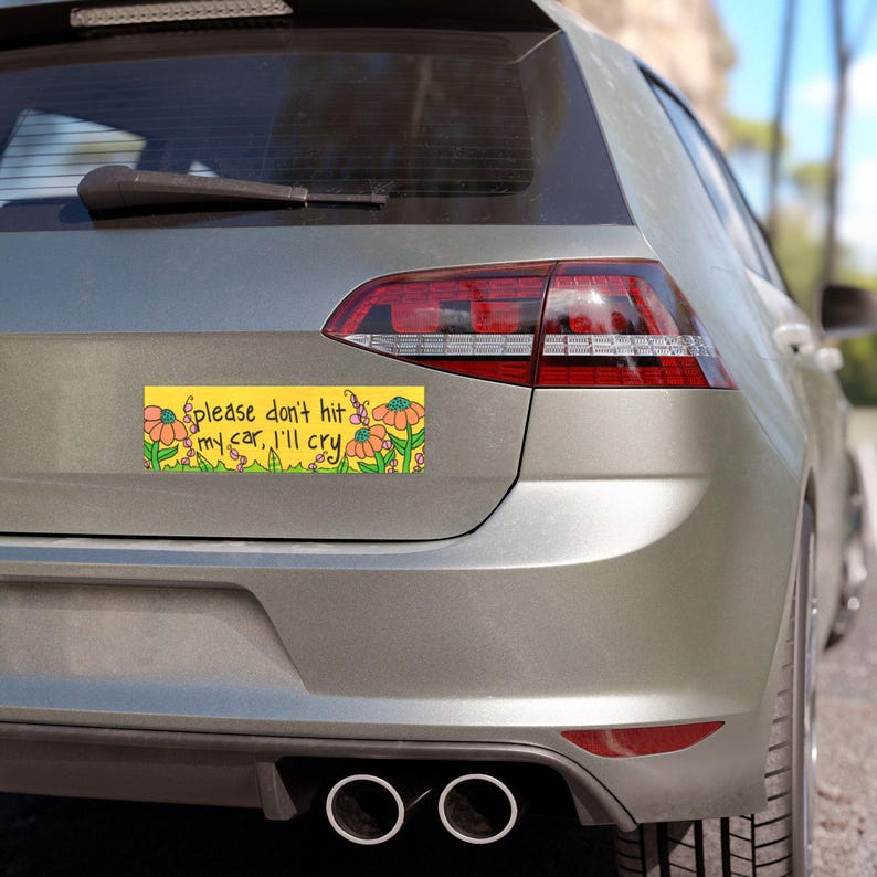 Funny Bumper Magnet, Please Don't Hit My Car, Weatherproof Car Decor (10 x 3") image 2