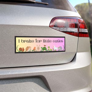 I Brake For Little Cuties automagneet - weerbestendige vinyl bumpersticker