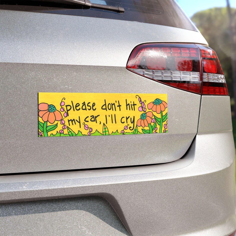 Funny Bumper Magnet, Please Don't Hit My Car, Weatherproof Car Decor (10 x 3") image 1
