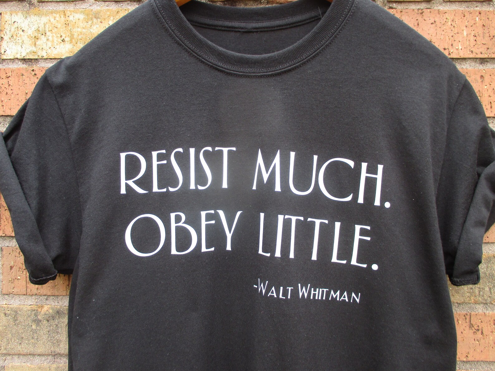 Resist Much Obey Little Quote T Shirt Walt Whitman Tshirt Etsy