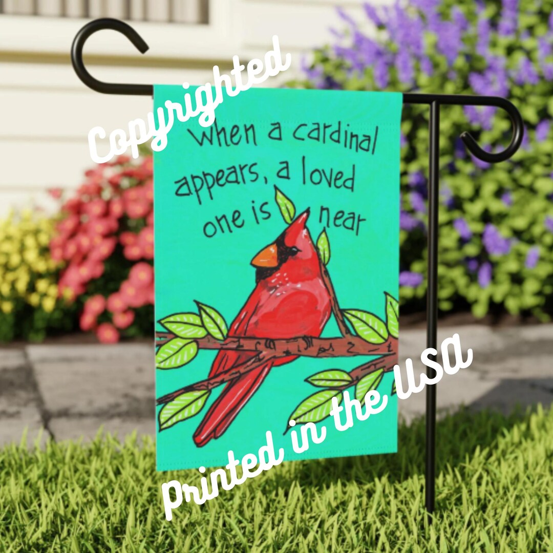 Cardinal Note Welcom When a Cardinal Appears, a Loved One is Near - 18 X 12