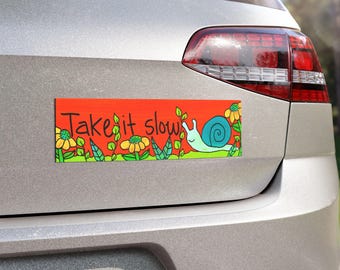 Take It Slow Snail Car Magnet – Weatherproof Vinyl Bumper Sticker (10 x 3")