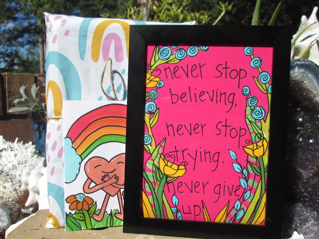 Never Stop Believing, Never Stop Trying, Never Give Up Framed and Giftwrapped 7x5 Print, Cute