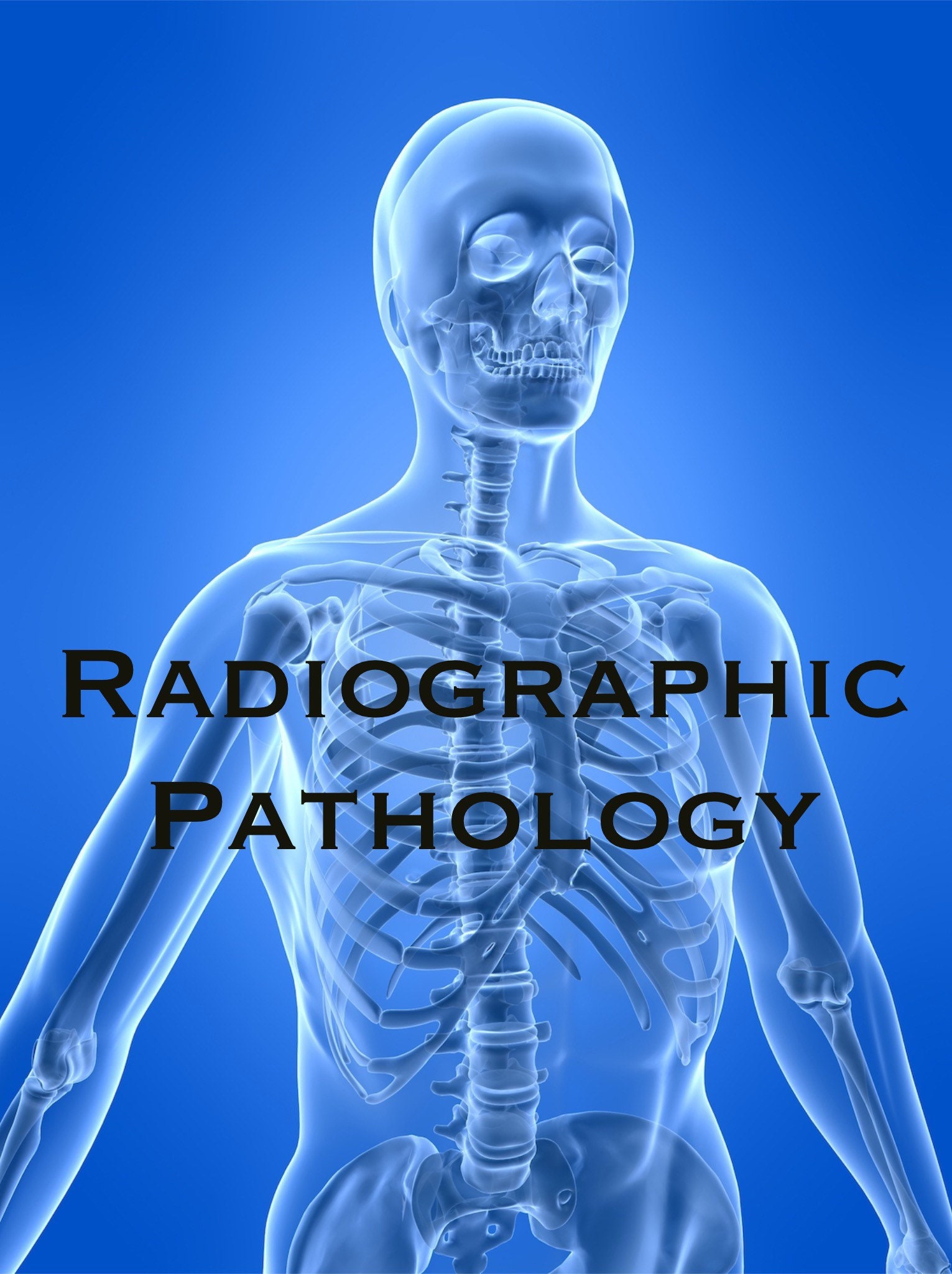 Radiology Notes - Pathology