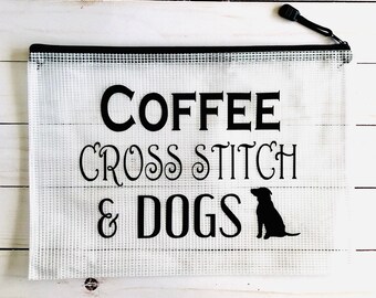 Cross Stitch Project Bag | 2 Sizes,Vinyl Project Bag , Sewing, Stitch Quilting, Crochet, Cross Stitch ,Project Bag, Coffee Cross Stitch Dogs