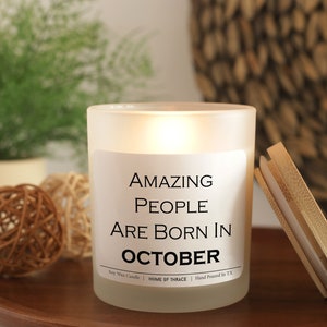 Amazing People Are Born In October Candle, Birthday Gift Candle, Birthday Present, October Birthday Gift