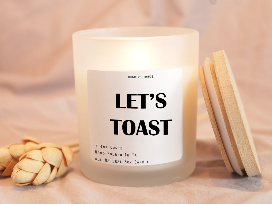 Let's Toast Candle, Bridesmaid Proposal Gift Candle, Engagement Gifts