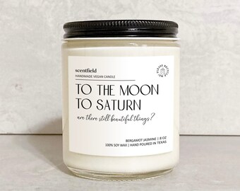 Love You to the Moon and to Saturn, Bergamot Jasmine Scented Soy Candle
