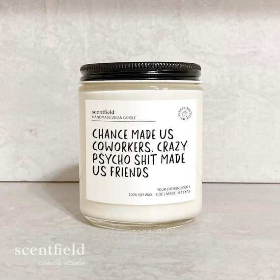 Funny Coworker Gift: Chance Made Us Coworkers Soy Candle, Workspace Decor Colleague Gifts