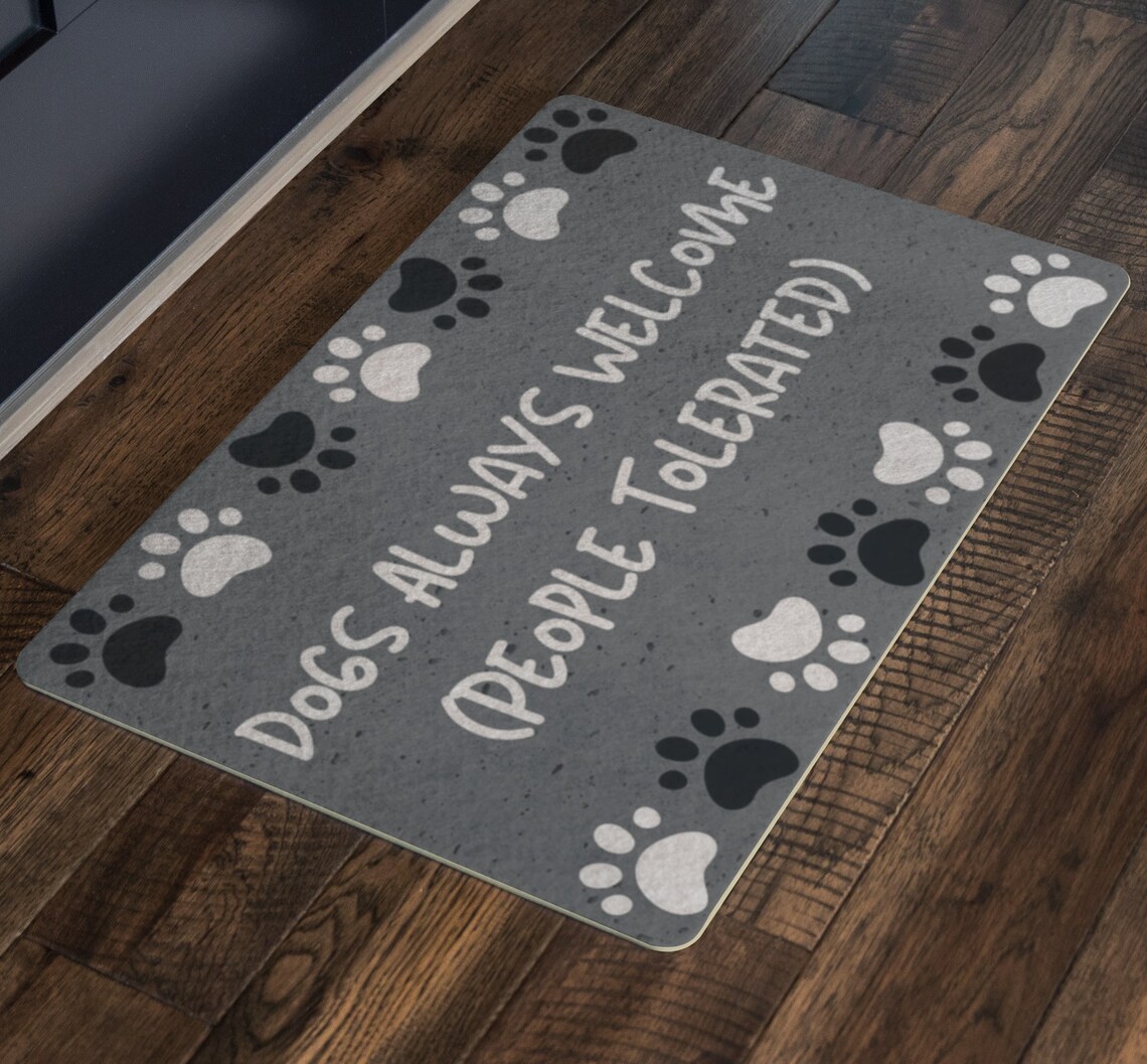 Dogs Always and People Tolerated Doormat Mat Etsy