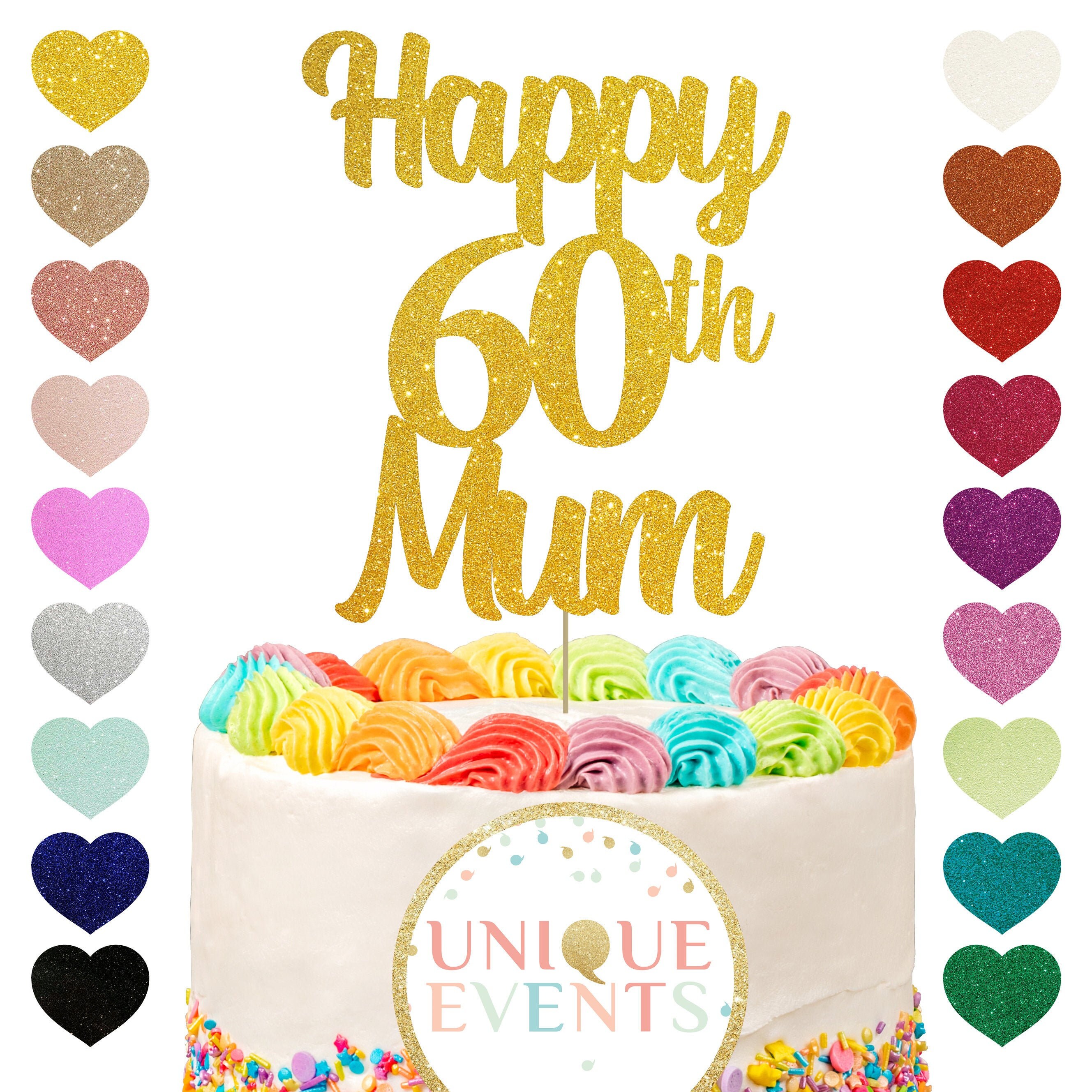 Happy 60th Mum Cake Topper 60th Birthday Cake Topper Sixty Etsy