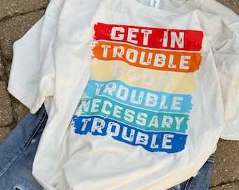 Camiseta Get into Good Trouble, tamanho xl