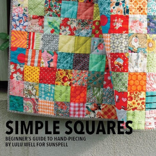 Carrés simples - Guide du débutant pour le patchwork à la main - Patron PDF pour le patchwork