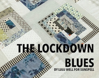 The Lockdown Blues - PDF Nähanleitung - Patchwork Quilt
