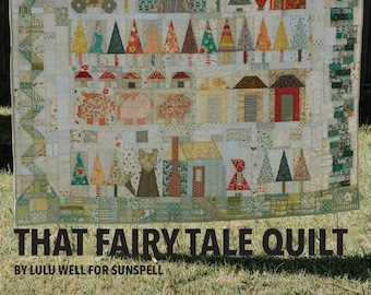 That Fairy Tale Quilt - PDF Patchwork Quilt Pattern - Hand piecing