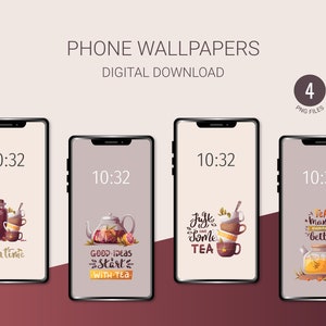 Teatime Phone Wallpapers: Tea Lover Backgrounds (Digital Download)
