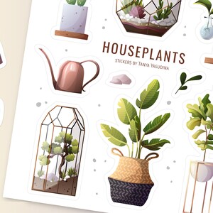 May include: A set of 10 houseplant stickers featuring various plants, pots, and gardening tools. The stickers are in a cartoon style and include a watering can, a spray bottle, a terrarium, and a variety of plants in different pots. The text "HOUSEPLANTS" and "STICKERS BY TANYA YAGUDINA" is included on the sticker sheet.