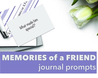 Grief Journal, Writing Prompts, Memories Book, Memories Scrapbook, Remembrance Gift, Keepsake Gift, Loss of Friend, Memories of a Friend