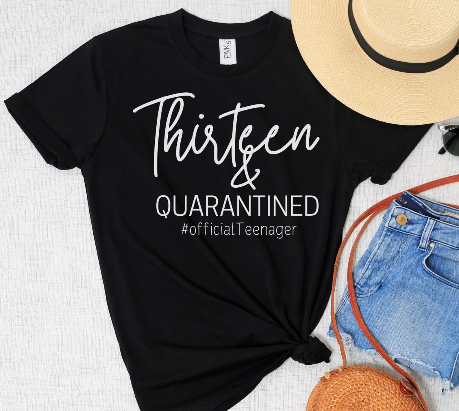 thirteen and quarantined shirt