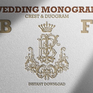 Puede incluir: Un monograma de boda dorado con un escudo y un diseño de duograma que presenta las letras "B" y "F" con una corona sobre las letras. El texto "WEDDING MONOGRAM" y "CREST & DUOGRAM" están por encima del monograma. El texto "INSTANT DOWNLOAD" está debajo del monograma.
