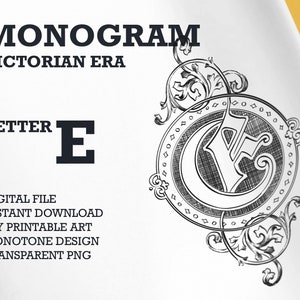 Monograma de la era victoriana - una sola letra E, Vintage una letra monograma, arte de pared imprimible, PNG transparente, archivo de corte SVG, PDF listo para imprimir