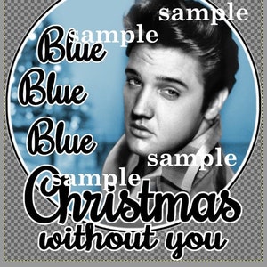 Elvis, I'll have a blue Christmas without you finished sublimation design, transparent png file download SYIdesigns printable tshirt image