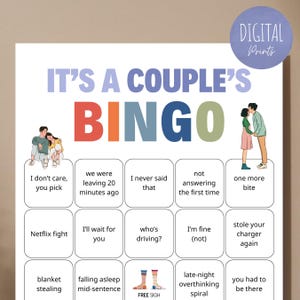 May include: A white game card titled IT'S A COUPLE'S BINGO with colourful text and illustrations of couples. The grid contains phrases like I don't care, you pick, Netflix fight, and blanket stealing, with a FREE SIGH square featuring two socks.