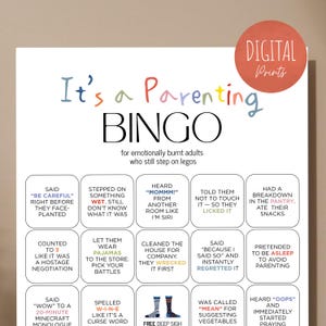 May include: A white parenting bingo card with colorful text. The title "It's a Parenting Bingo" is at the top, with a list of relatable parenting scenarios in the boxes below. A red circle with "DIGITAL Prints" is in the upper right corner.