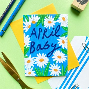 April neue Baby-Gruß-Karte | Geburt Neugeborene Blume Gänseblümchen Monat Gruß Ankunft Glückwünsche Sichere Ankunft Frühling Kind Tochter Sohn