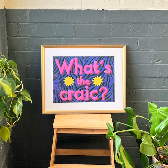 What's the craic? Zebra patterned art print | Belfast Humour Saying Slogan Quote Slang Northern Ireland Irish Culture NI Tourism Local