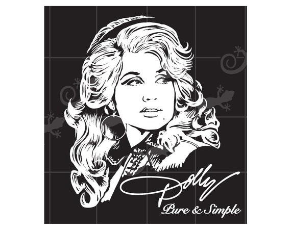 Dolly Parton Pure & Simple SVG Design. SVG design for Cricuts | Etsy