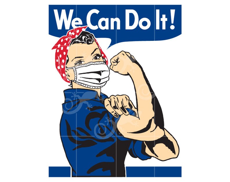 Download SVG Quarantine Rosie the Riveter Design. We Can Do It Getting | Etsy