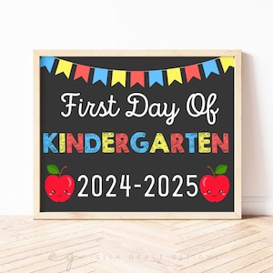 First Day of Kindergarten Sign, First Day of School Sign, Kindergarten Chalkboard Sign, First Day of School Printable Photo Prop