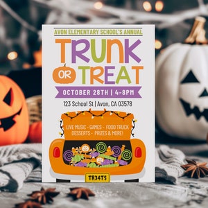 May include: A flyer for an Avon Elementary School Trunk or Treat event. The flyer is orange, green, purple, and white with a cartoon image of a car trunk filled with candy. The text on the flyer reads "Avon Elementary School's Annual Trunk or Treat, October 28th | 4-8pm, 123 School St | Avon, CA 03578, Live Music - Games - Food Truck, Desserts - Prizes & More!"