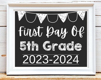 First Day of Fifth Grade Sign, First Day of School Sign, Fifth Grade Chalkboard Sign, First Day of School Printable Photo Prop, 5th Grade
