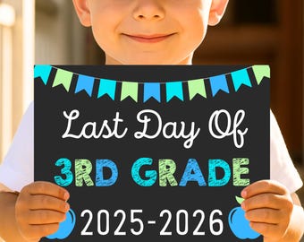 Last Day of 3rd Grade Sign, Last Day of School, 3rd Grade Chalkboard Sign, Last Day of School Printable Photo Prop, Instant Download