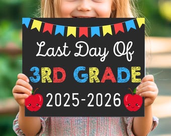 Last Day of 3rd Grade Sign, Last Day of School, 3rd Grade Chalkboard Sign, Last Day of School Printable Photo Prop, Instant Download