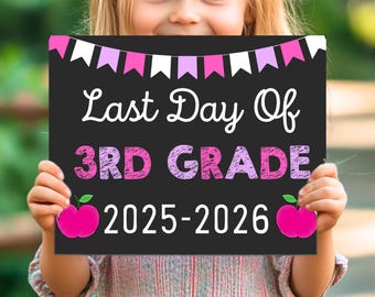 Last Day of 3rd Grade Sign, Last Day of School, 3rd Grade Chalkboard Sign, Last Day of School Printable Photo Prop, Instant Download