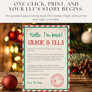 Personalizable elf arrival message, fits two sizes and designed for quick at-home printing