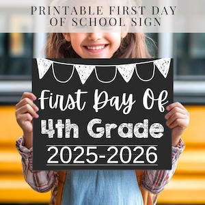 First Day of Fourth Grade Sign, First Day of School Sign, Fourth Grade Chalkboard Sign, First Day of School Printable Photo Prop, 4th Grade