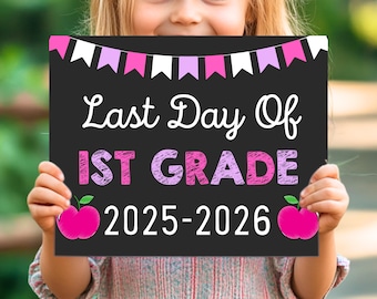 Last Day of 1st Grade Sign, Last Day of School, 1st Grade Chalkboard Sign, Last Day of School Printable Photo Prop, Instant Download