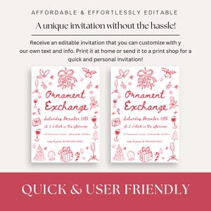 May include: A printable Christmas ornament exchange invitation with a red and white color scheme. The invitation features a hand-drawn design with ornaments, holly, and other festive elements. The text reads "Ornament Exchange" and includes the date and time of the event.