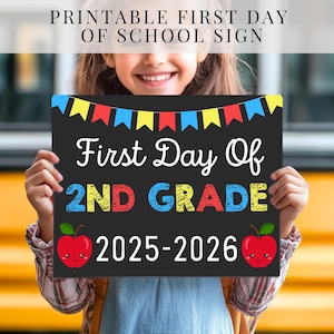 First Day of Second Grade Sign, First Day of School Sign, Second Grade Chalkboard Sign, First Day of School Printable Photo Prop, 2nd Grade