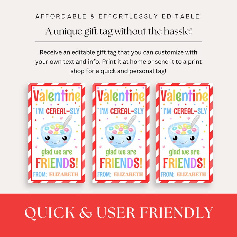 receive an editable gift tag that you can customize with your own text and info.  Print it at home or send it to a print shop for a quick and personal tag.